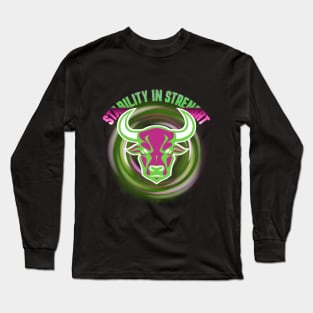 Taurus: Stability in Strength Long Sleeve T-Shirt